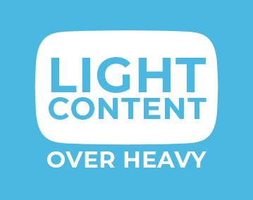 Light content over heavy